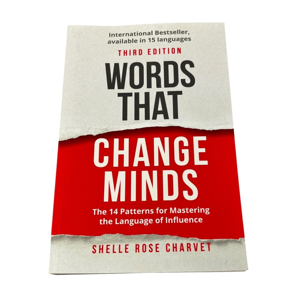 Words That Change Minds Shelle Rose Charvet 3rd Ed Language of Influence Book